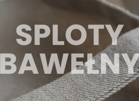 Rodzaje splotów tkanin